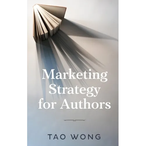 Marketing Strategy for Authors - Paperback