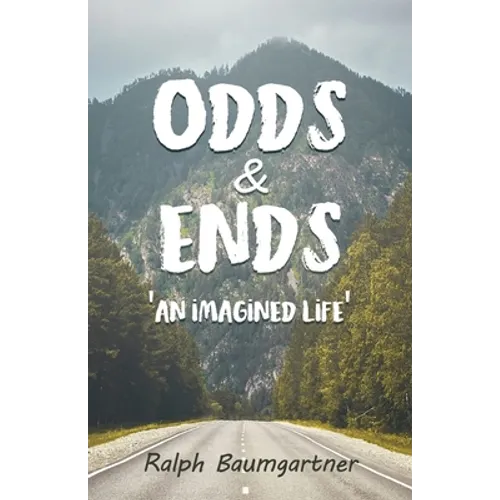 Odds & Ends: 'An Imagined Life' - Paperback