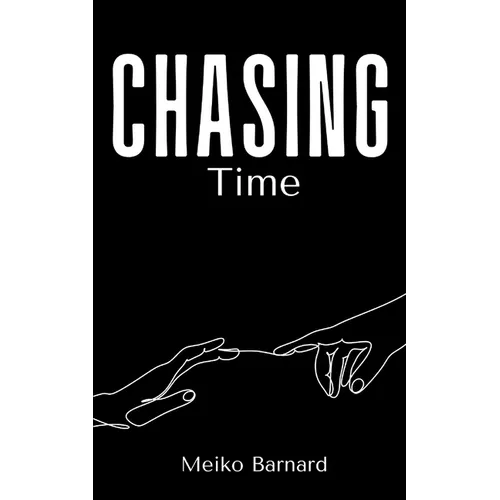 Chasing Time - Paperback