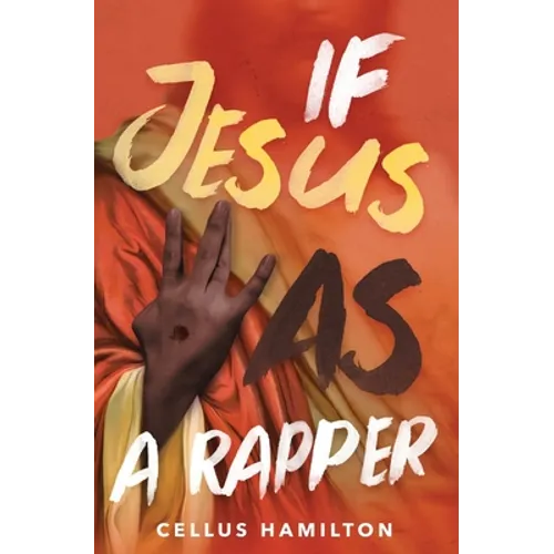 If Jesus Was a Rapper - Paperback