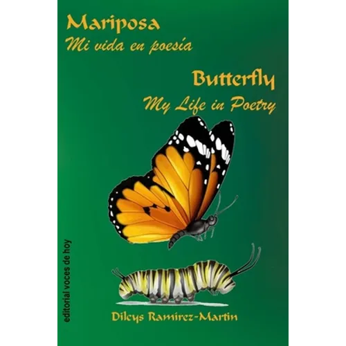 Mariposa / Butterfly: Mi vida en poesía / My Life in Poetry - Paperback