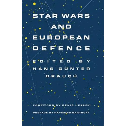 Star Wars and European Defence: Implications for Europe: Perception and Assessments - Paperback