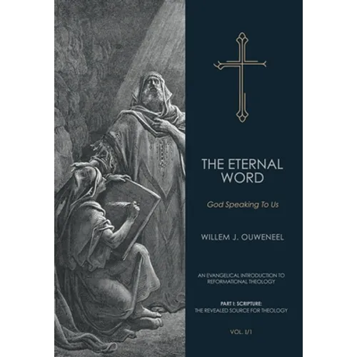 Eternal Word: God Speaking To Us - Hardcover