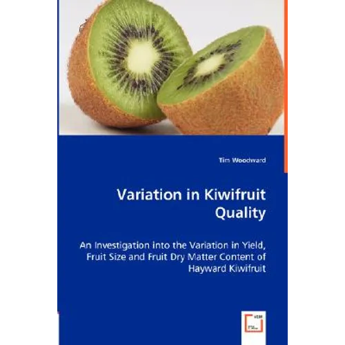 Variation in Kiwifruit Quality - Paperback