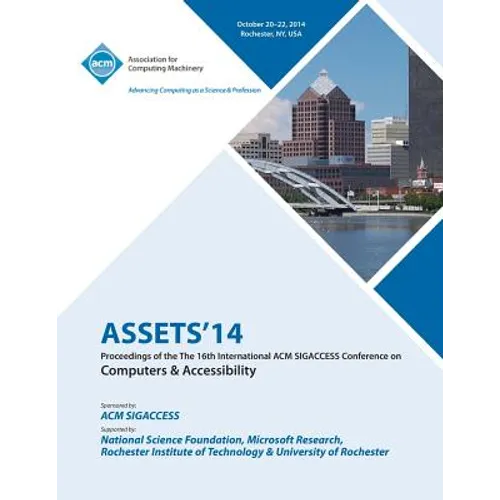 ASSETS 14, 16th ACM SIGACCESS Conference on Computers and Accessibility - Paperback