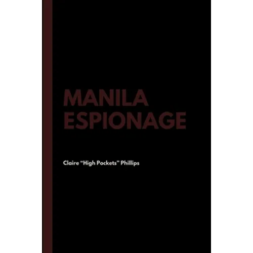 Manila Espionage - Paperback