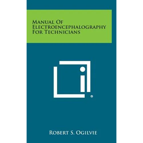 Manual of Electroencephalography for Technicians - Hardcover