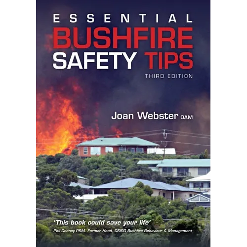 Essential Bushfire Safety Tips - Paperback