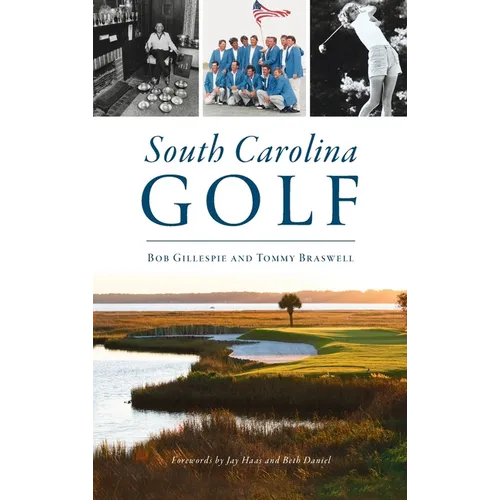 South Carolina Golf - Hardcover