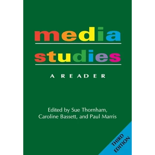 Media Studies: A Reader - 3nd Edition - Paperback