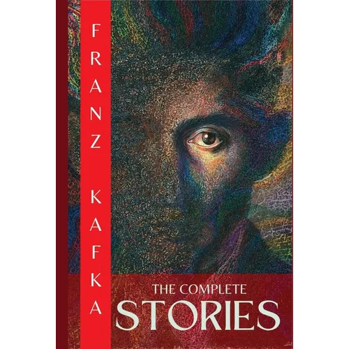 The Complete Stories - Hardcover