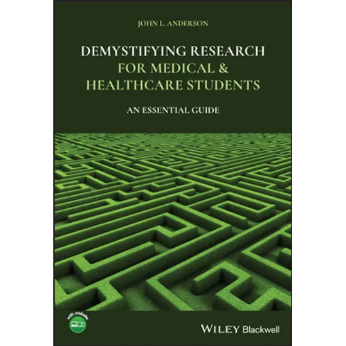 Demystifying Research for Medical and Healthcare Students: An Essential Guide - Paperback