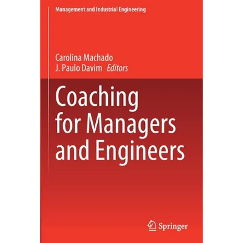Coaching for Managers and Engineers - Paperback