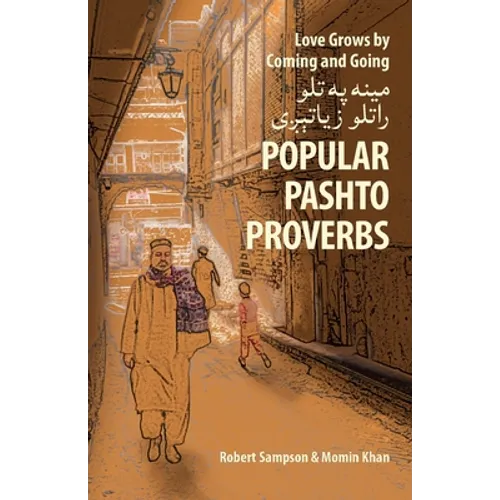 Love Grows by Coming and Going مينه په تلو راتلو زي - Paperback