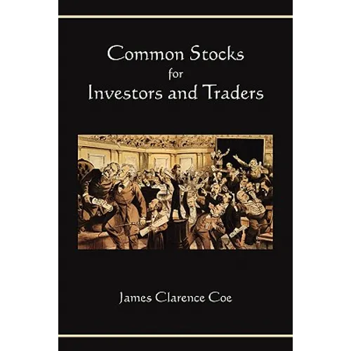 Common Stocks for Investors and Traders - Paperback