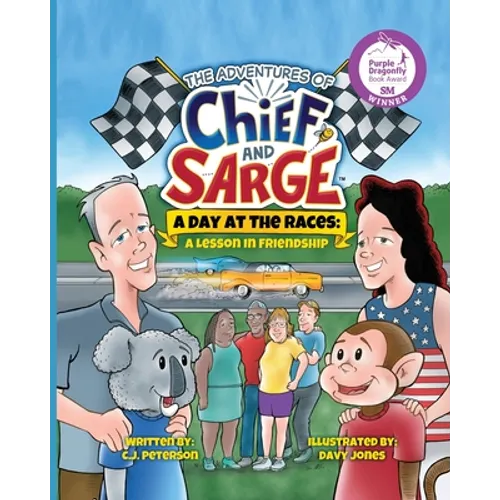 A Day At The Races: (Adventures of Chief and Sarge, Book 2) - Paperback