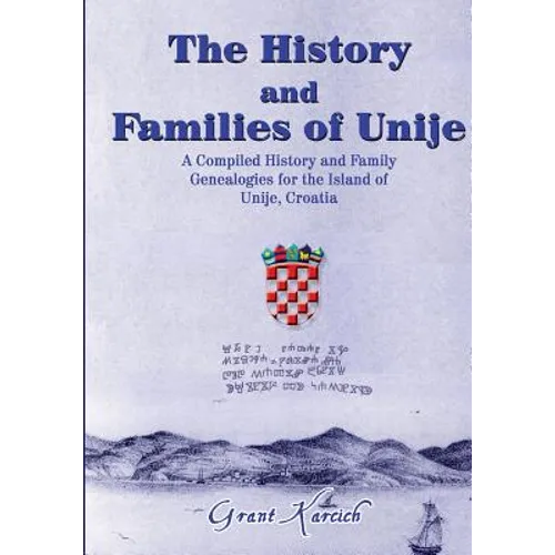History and Families of the Unije - Paperback
