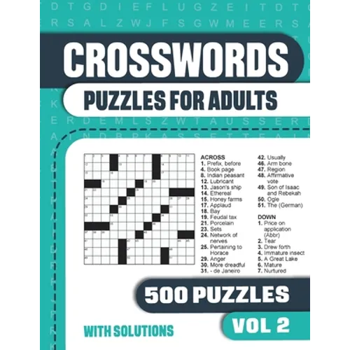 Crosswords Puzzles for Adults: Crossword Book with 500 Puzzles for Adults. Seniors and all Puzzle Book Fans - Vol 2 - Paperback