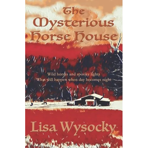 The Mysterious Horse House - Paperback