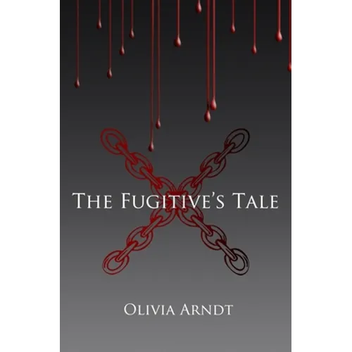The Fugitive's Tale: (Prequel to Colors) - Paperback