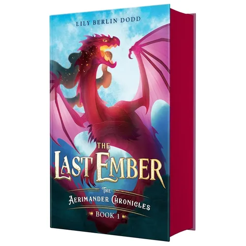The Last Ember: The Aerimander Chronicles Book 1 - Hardcover
