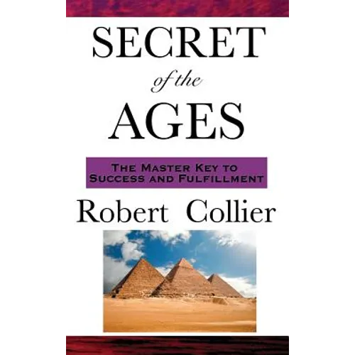 The Secret of the Ages - Hardcover