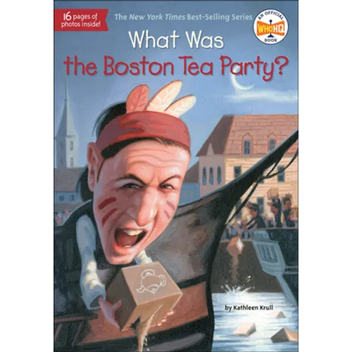 What Was the Boston Tea Party? - Hardcover