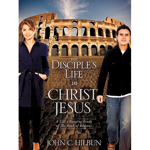 The Disciple's Life in Christ Jesus - Paperback