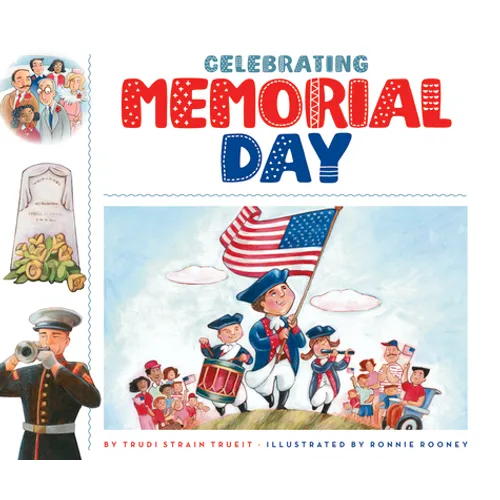 Celebrating Memorial Day - Library Binding