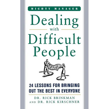 Dealing with Difficult People - Paperback