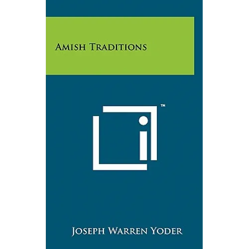 Amish Traditions - Hardcover