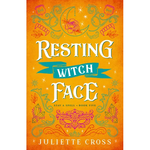 Resting Witch Face: Stay a Spell Book 5 - Paperback