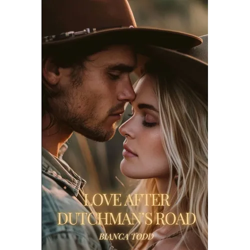Love After Dutchman's Road - Paperback