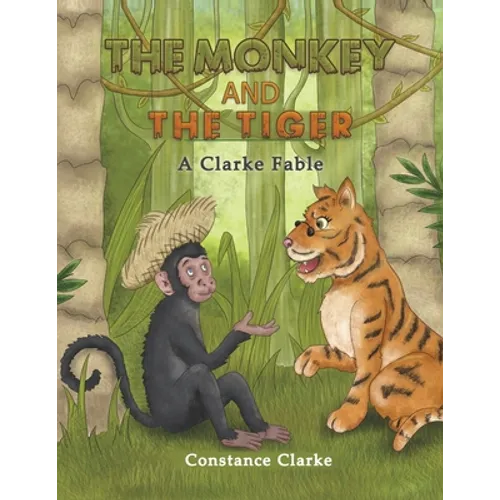 The Monkey and the Tiger - Paperback