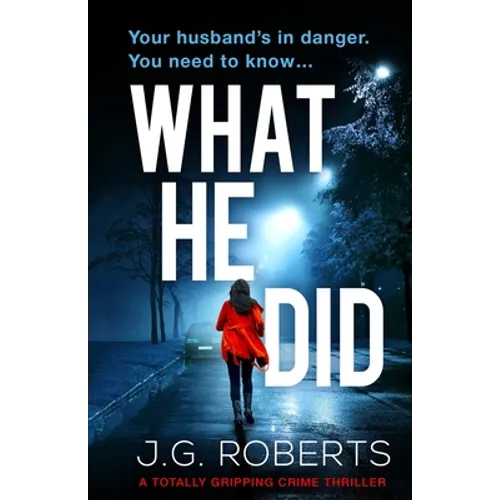 What He Did: A totally gripping crime thriller - Paperback