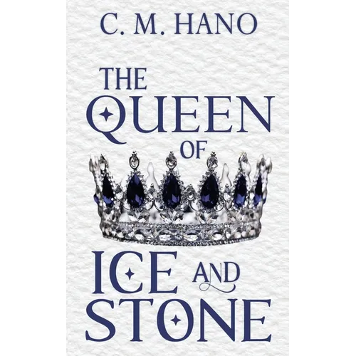 The Queen of Ice & Stone - Paperback