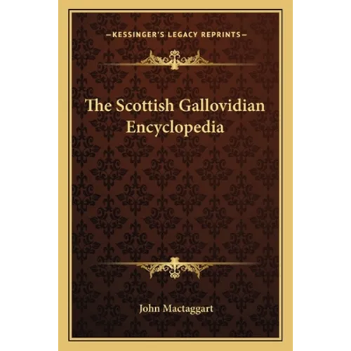 The Scottish Gallovidian Encyclopedia - Paperback