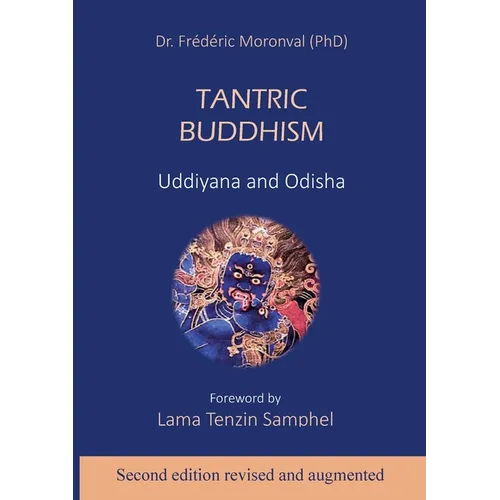 Tantric Buddhism: Uddiyana and Odisha - Paperback