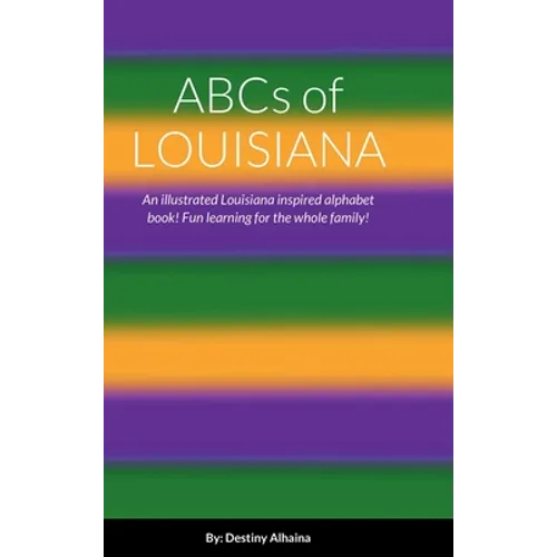 ABCs of Louisiana - Hardcover