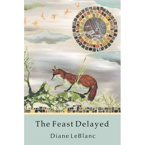The Feast Delayed - Paperback