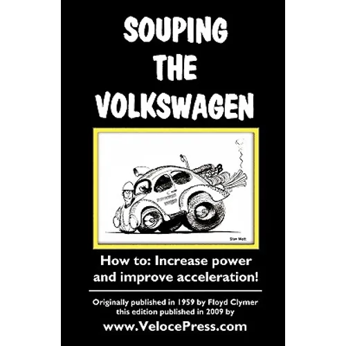 Souping the Volkswagen - Paperback