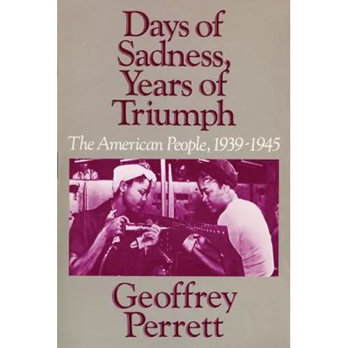 Days of Sadness, Years of Triumph - Paperback