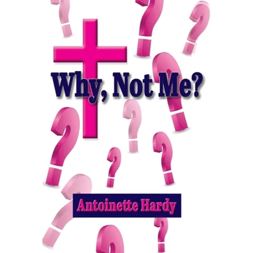 Why, Not Me? Why Me! - Paperback