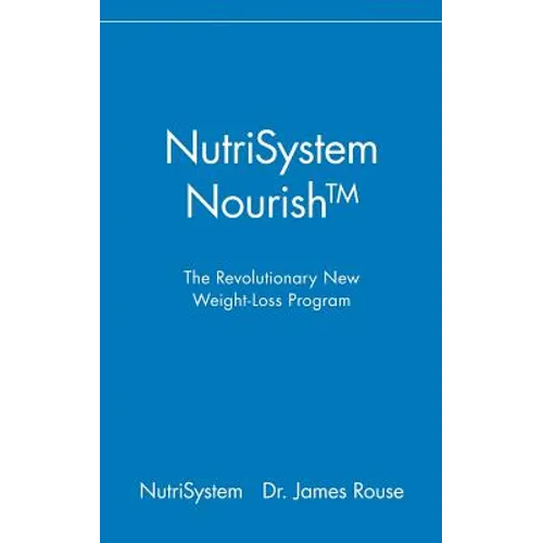 NutriSystem Nourish: The Revolutionary New Weight-Loss Program - Hardcover