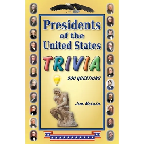 Presidents of the United States Trivia - Paperback