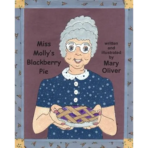 Miss Molly's Blackberry Pie - Paperback