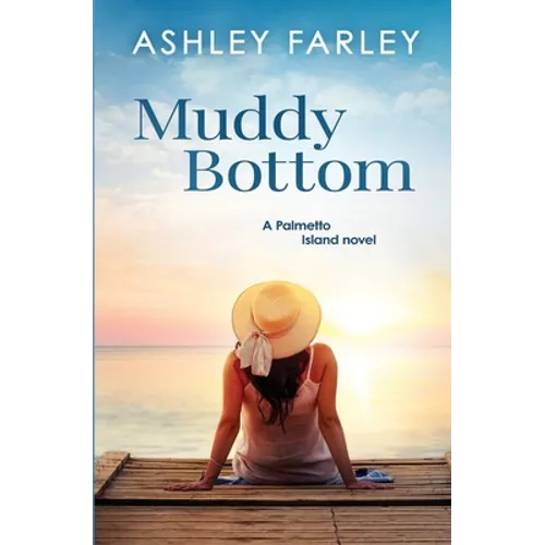 Muddy Bottom - Paperback
