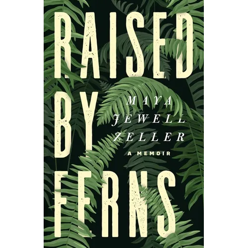 Raised by Ferns - Paperback