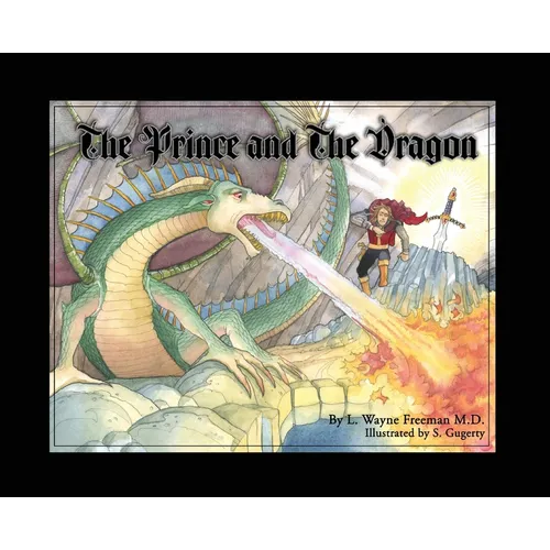 The Prince and the Dragon - Hardcover