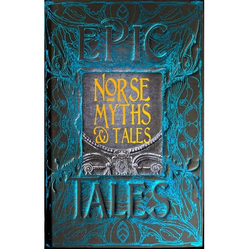 Norse Myths & Tales: Epic Tales - Hardcover